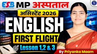 MP Hospital Assistant 2026 | English First Flight Lesson 1,2 & 3 | English For MP Hospital Assistant