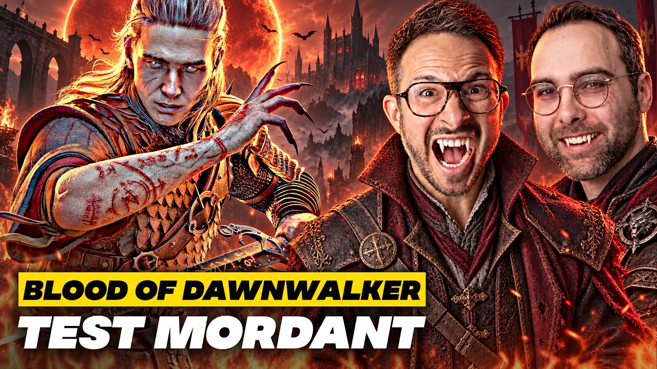 THE BLOOD OF DAWNWALKER 🔥 LE TEST MORDANT !!!