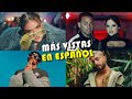 Top 150 Canciones en Español Mas Vistas de Youtube