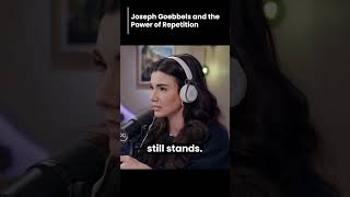 Joseph Goebbels And The Power Of Repeion