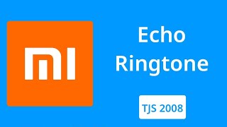 Xiaomi Echo Ringtone