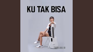 Download Lagu Ku Tak Bisa Download Lagu Ku Tak Bisa