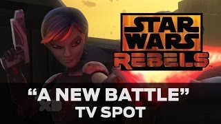 A New Battle - TV Spot | Star Wars Rebels