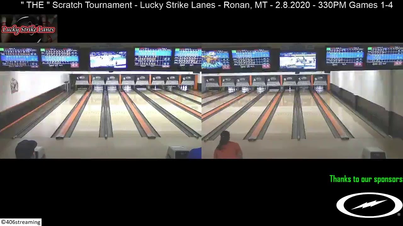 " THE " Scratch Tournament - Lucky Strike Lanes - Ronan, MT - 2.8.2020 - 330PM Games 1-4