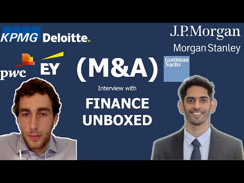 Interview about M&A in Big 4 and Investment Banking with @FinanceUnboxed