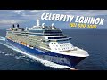 Celebrity Equinox Full Walkthrough Ship Tour & Review 4K | All Spaces Toured & Explained!