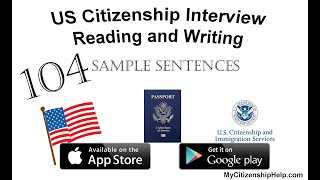 2022 U.S. Citizenship Test - Reading and Writing Test - 104 Official Sentences