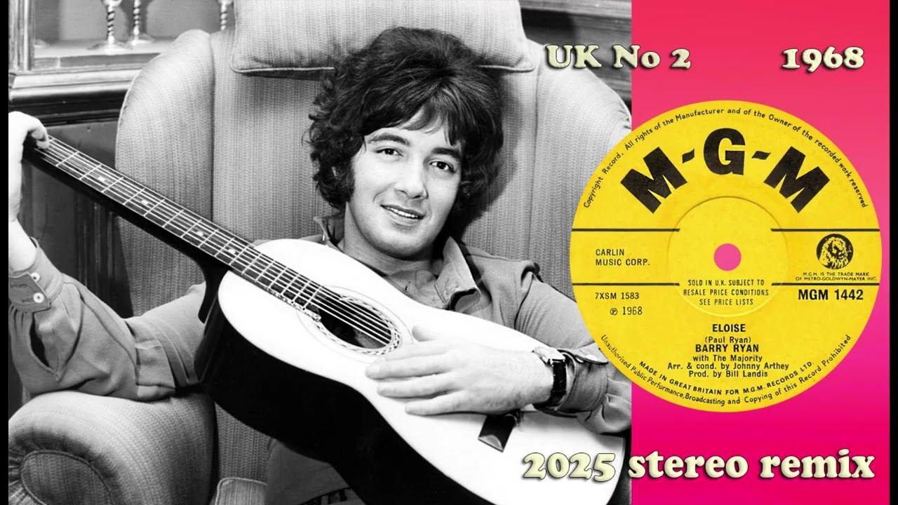 Barry Ryan - Eloise - 2025 stereo remix - YouTube