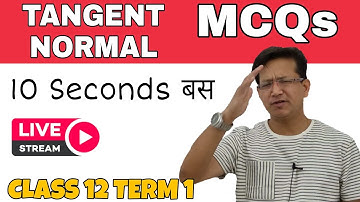 Tangent and  Normal MCQs class 12 | Application of derivative