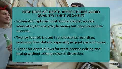 How Does Bit Depth Affect Hi-res Audio Quality: 16-bit Vs 24-bit? - Audio Gear Insider