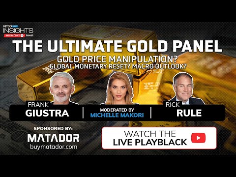 The ‘monetary reset is happening’, will gold manipulation be exposed? Frank Giustra & Rick Rule