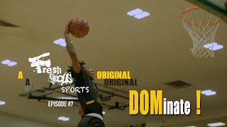 DOMinate! EP7: NUMBER ONE SPOT - GONZAGA Signee, Dominick Harris (Docu-Series)