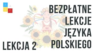 Польська мова для біженців з України. Урок 2. (безкоштовний проєкт ASAP)