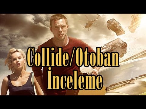 Collide Otoban İnceleme