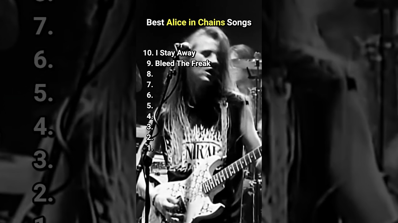 Top 10 Best Alice in Chains Songs 