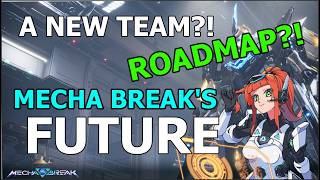 The Devs Listened - Mecha BREAK