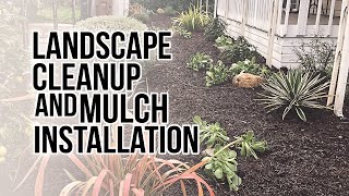 Landscape Cleanup And Mulch Installation: Landscape Maintenance Company In Santa Barbara, CA.