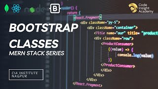 Day 3: Bootstrap Classes | Full Stack Series