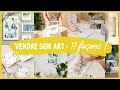 Vendre son art 11 modles conomiques