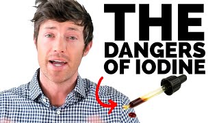 Stop Taking High Dose Iodine (It's Harmful)