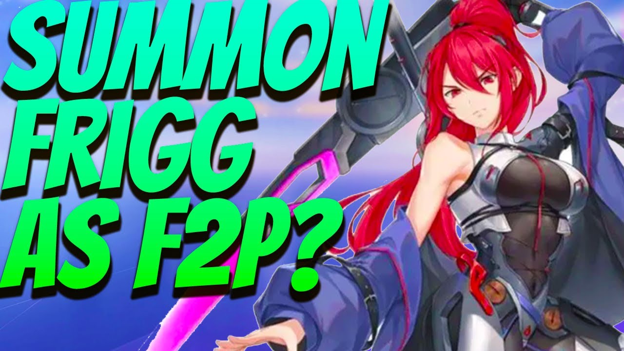 Should you summon Frigg as a Free2Play Player | Tower of Fantasy