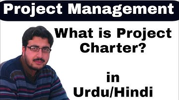 What is a Project Charter? in Urdu/Hindi (Project Management)