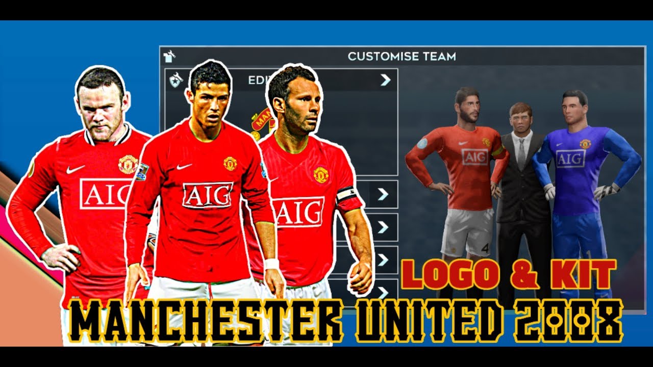 dls kit manchester united 2008