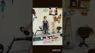 Back &amp; Arms fatloss#back#arms#viral#shorts#fitness#fatloss#athome#diet#tips#sports