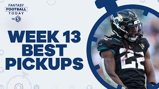 Fantasy Week 13 Waiver Wire Targets: MUST-ADD Players (Fantasy Football Today in 5 Podcast)