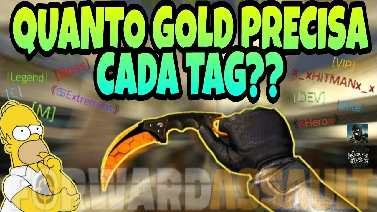 FWD, TAGS E COMO CONSEGUILAS?? QUANTOS GOLD PARA TER CADA TAG...