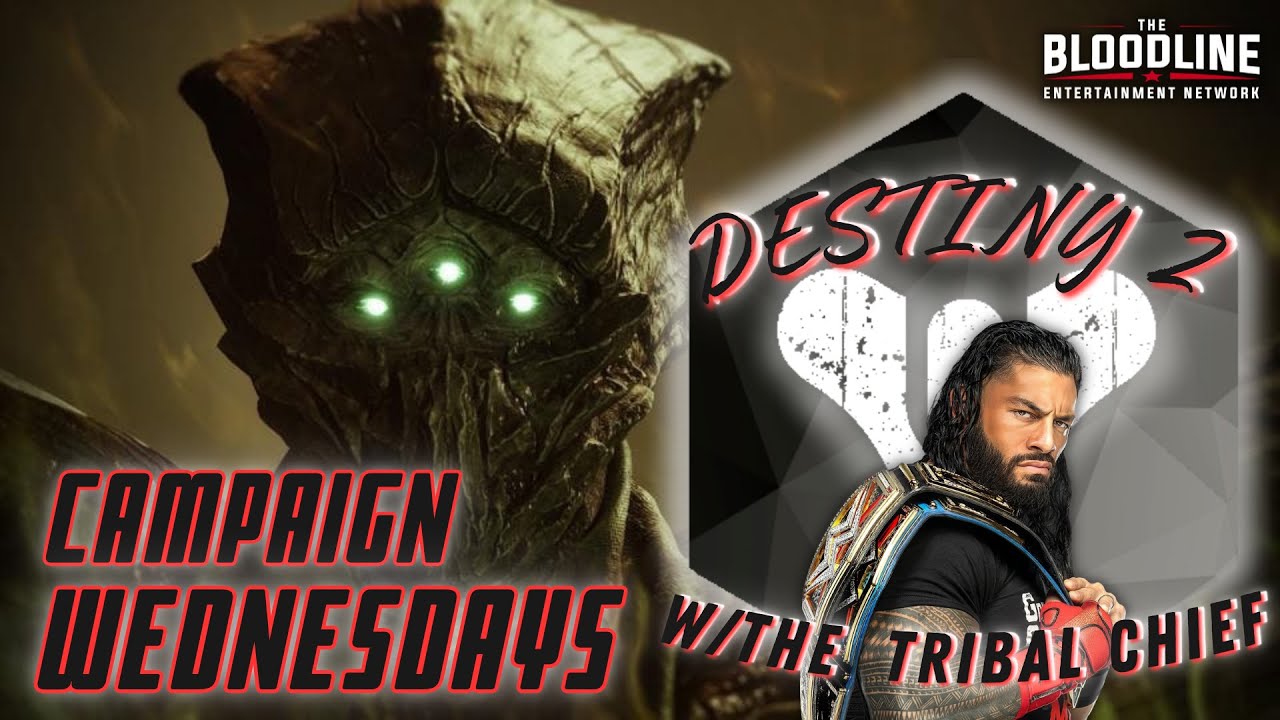 🩸Campaign Wednesdays🩸| Quests & Side Quests | Gaming w/The Bloodline| #fps #destiny2