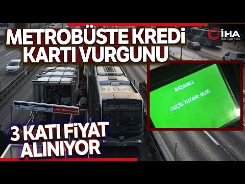 Metrobüs Kullananlara Kredi Kartı Şoku, 3 Kat Fazla Basıyor