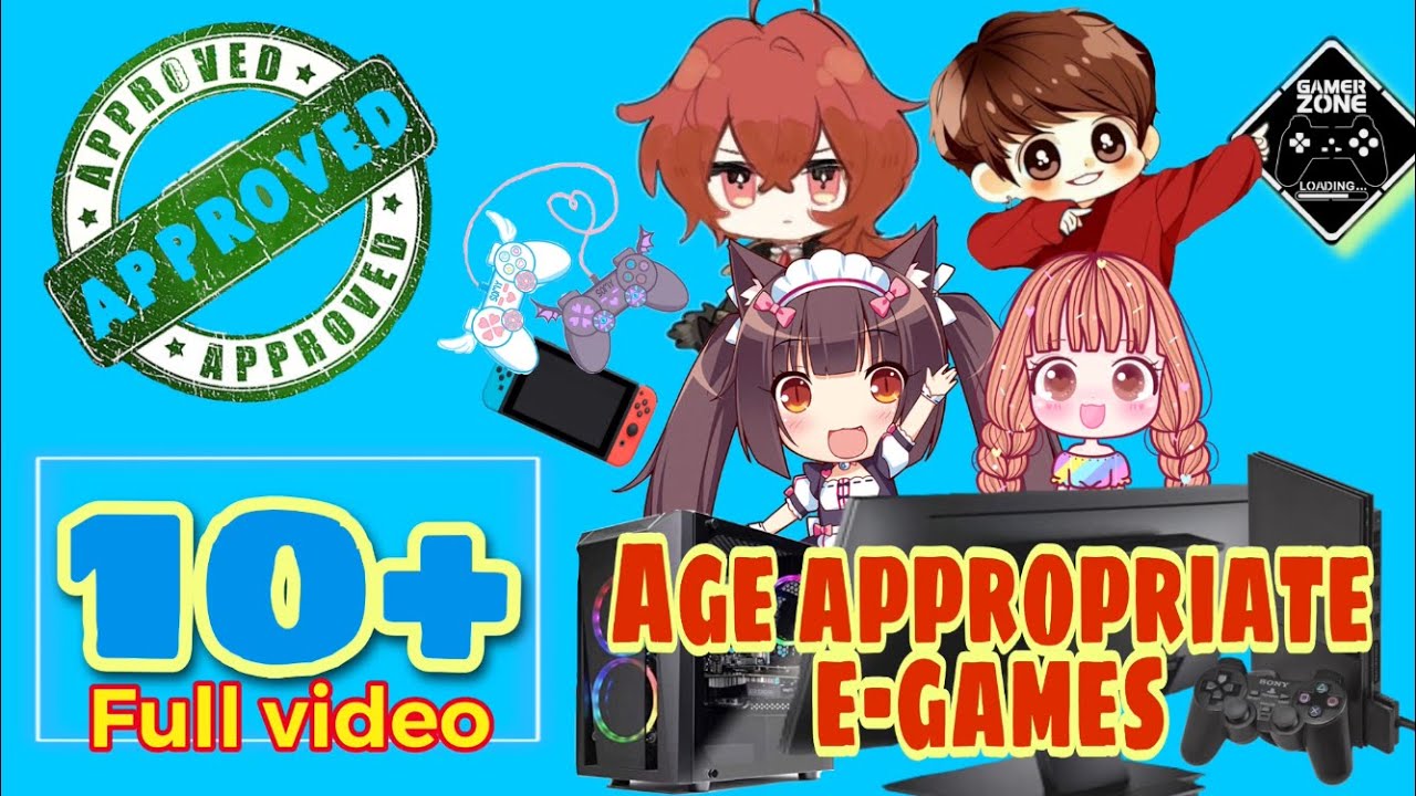 Age Appropriate E games For 10 Years Old Full Video YouTube