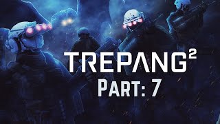 Trepang2 Part 7 -  The gallery (Goo is a legitimate strategy)