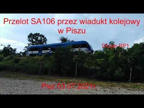 Przelot SA106 z Regio do Ełku przez wiadukt kolejowy w Piszu | Długie RP1