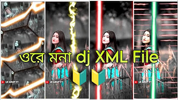 Ore mona dj 😅*XML File..link 🔰🔰