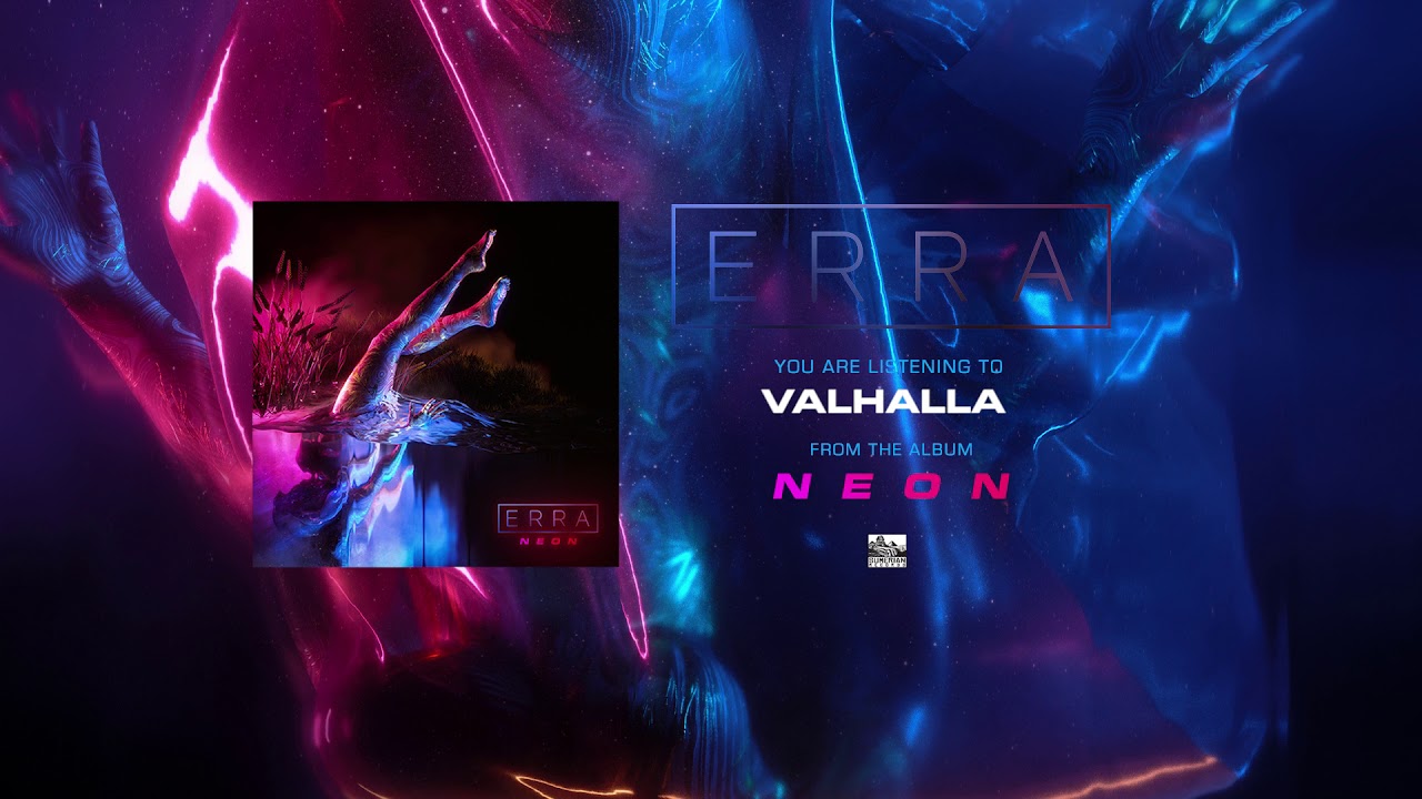 在 YouTube 上观看 ERRA - Valhalla