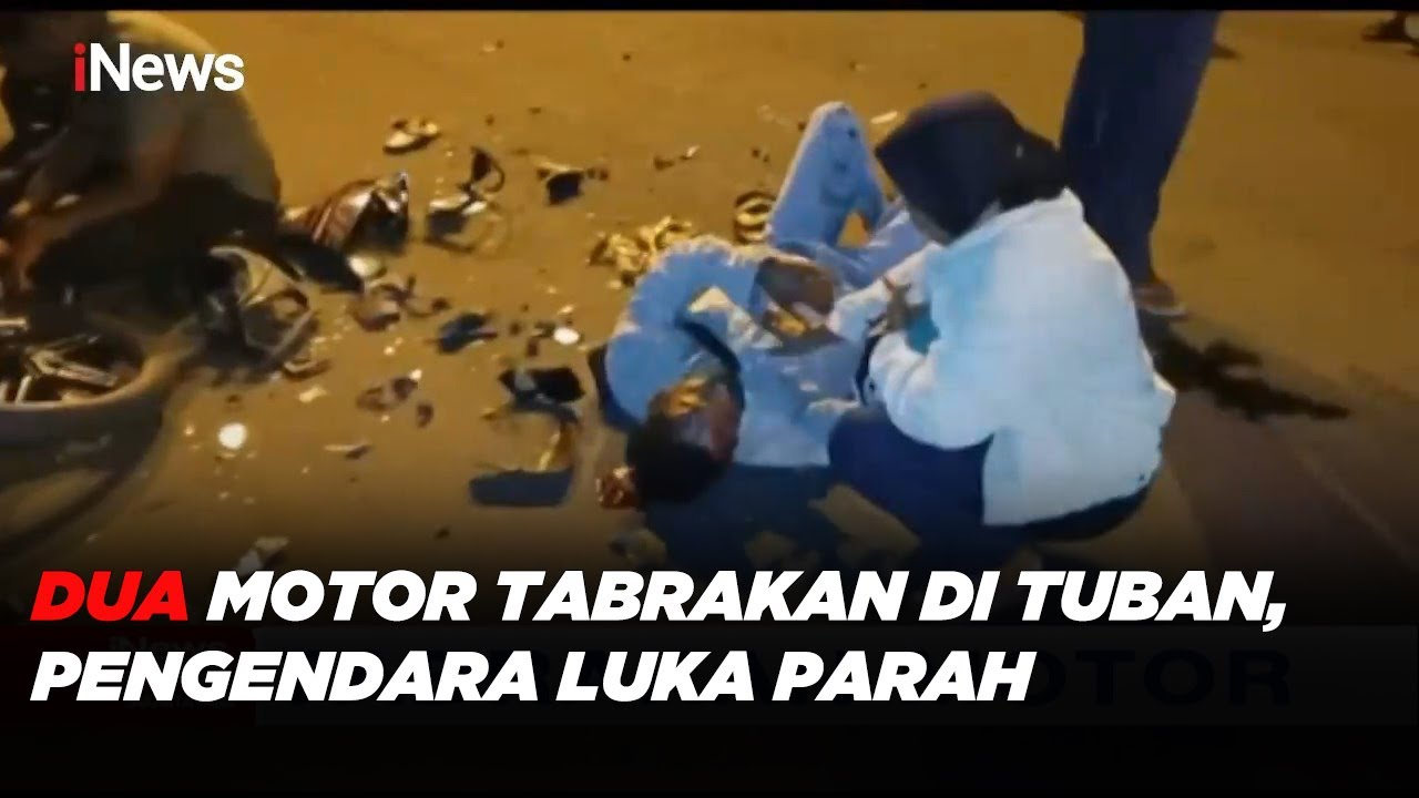 Dua Sepeda Motor Tabrakan di Tuban, Pengendara Luka Parah #iNewsPagi 01/07