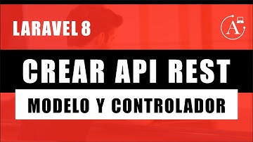 Crear API REST Laravel 8 | Modelo y Controlador, Clase 06