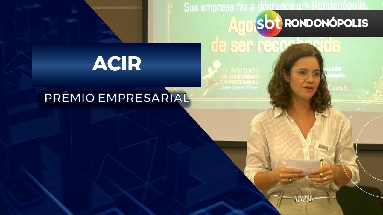 ACIR LANÇA 15ª EDIÇÃO DO PRÊMIO DESTAQUE EMPRESARIAL - YouTube