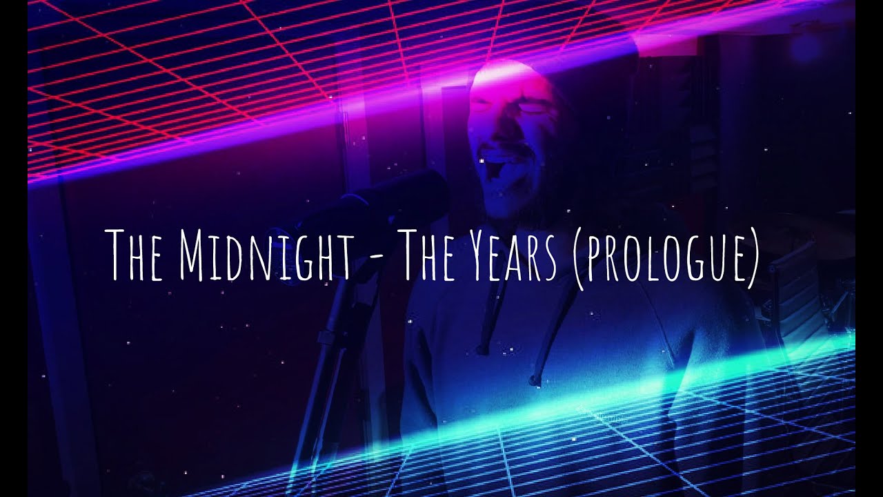 The Midnight - The Years (prologue) (Vocal Cover) Stefan Triveri