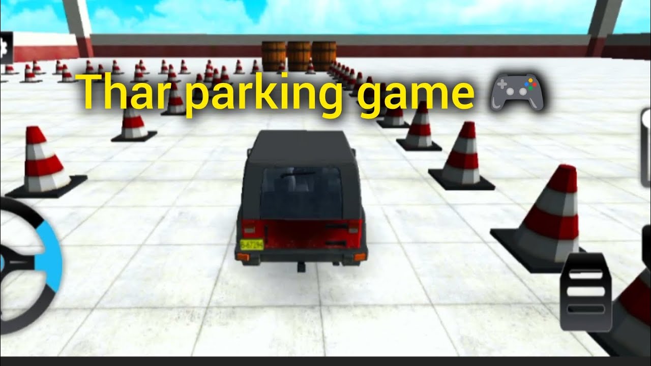 🚙 Thar Parking Game Challenge 😱 | Realistic 3D Car Parking Gameplay | Hard Level Parking Test 🎮🔥