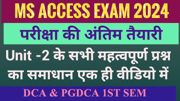 All important question unit -2 MS ACCESS | MS ACCESS IMP QUESTIONS DCA & PGDCA 1ST SEM EXAM