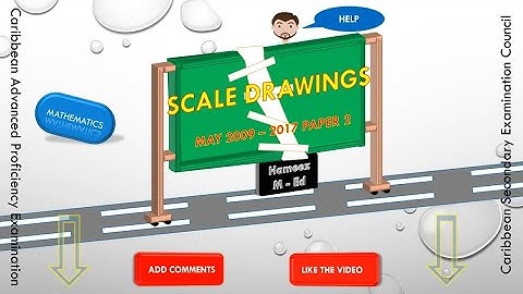 Maths CSEC Scale Drawings PPQs May 2009 to 2017