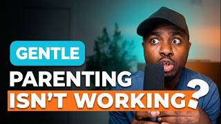The Problem with Gentle Parenting and Authoritative Parenting