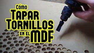Cómo tapar tornillos en el MDF - DIY - YouTube