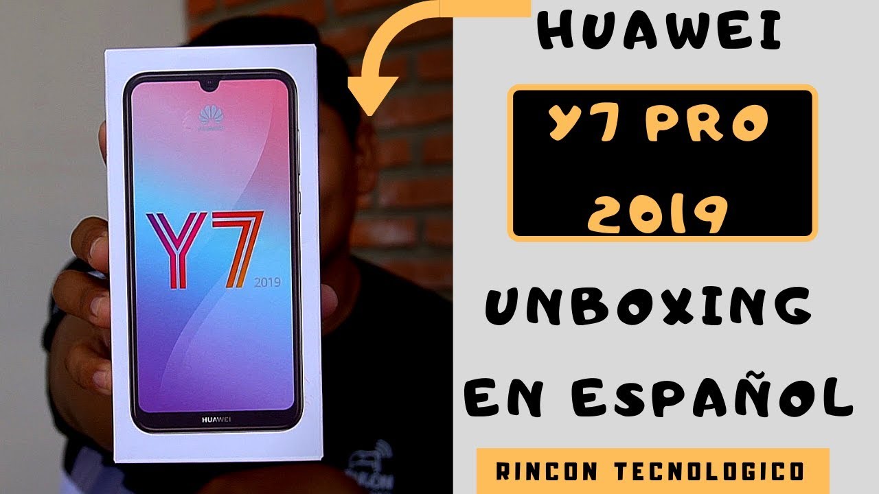 Huawei Y7 2019│Unboxing en ESPAÑOL - YouTube