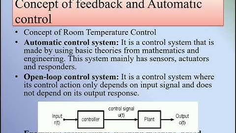 L1, Introduction to Control System(feedback, Automatic control, Types & example of feedback control)