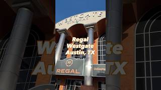 Regal Westgate - Austin,TX