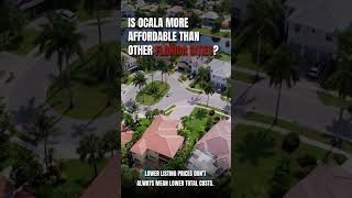 Is Ocala, Florida really more affordable than other Florida cities?